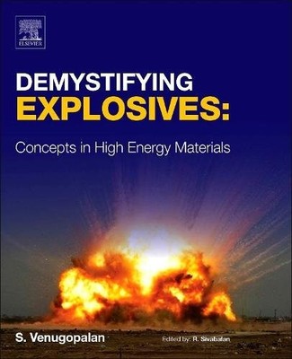 Demystifying Explosives Concepts in High Energy Materials Venugopalan Hardback