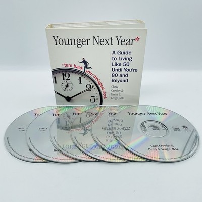 Younger Next Year: Guide To Living Like 50 Until You re 80 And Beyond Audiobook