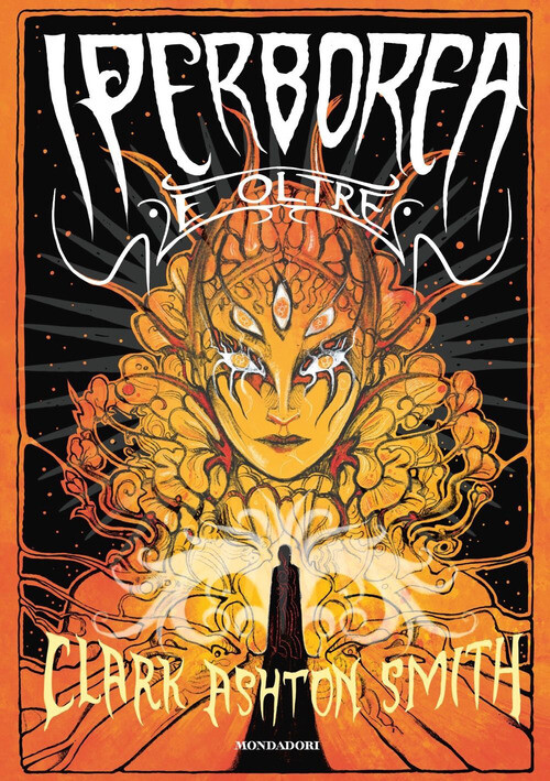 Iperborea E Oltre - Clark Ashton Smith - 2023