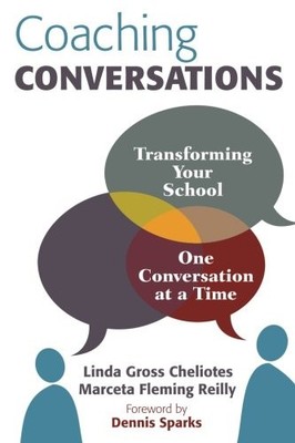 Coaching Conversations: Transforming Your School One Conversatio