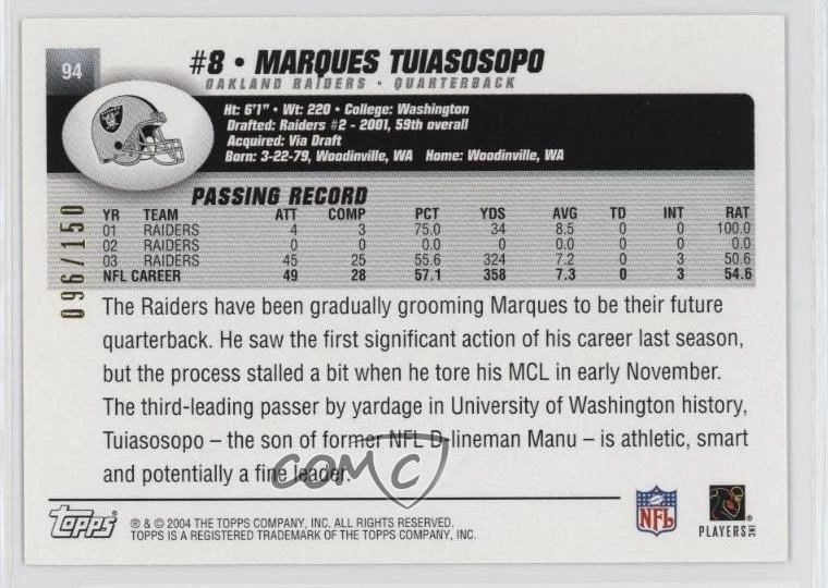 2004 Topps Black /150 Marques Tuiasosopo #94 - Image 2 of 2