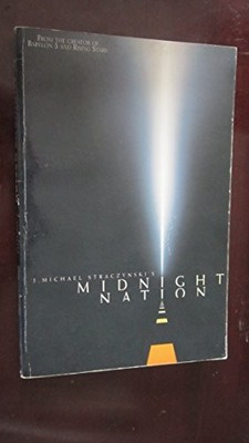 Midnight Nation: 1 by Straczynski, J. Michael Paperback / softback Book The Fast
