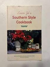 Lauri Jo's Southern Cookbook More Than 65 Delicious/Easy Southern Style Recipes