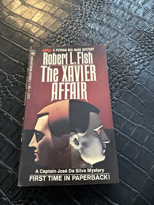 THE XAVIER AFFAIR A CAPTAIN JOSE DA SILVA NOVEL ROBERT L FISH paperback NICE