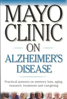 Mayo Clinic on Alzheimer's Disease, Excellent Books