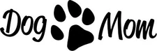 Dog Mom vinyl decal sticker / Many Colors / Pitty / puppy / chihuahua / Bulldog
