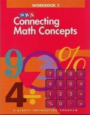 Connecting Math Concepts - Workbook 2 Level A - Paperback - GOOD
