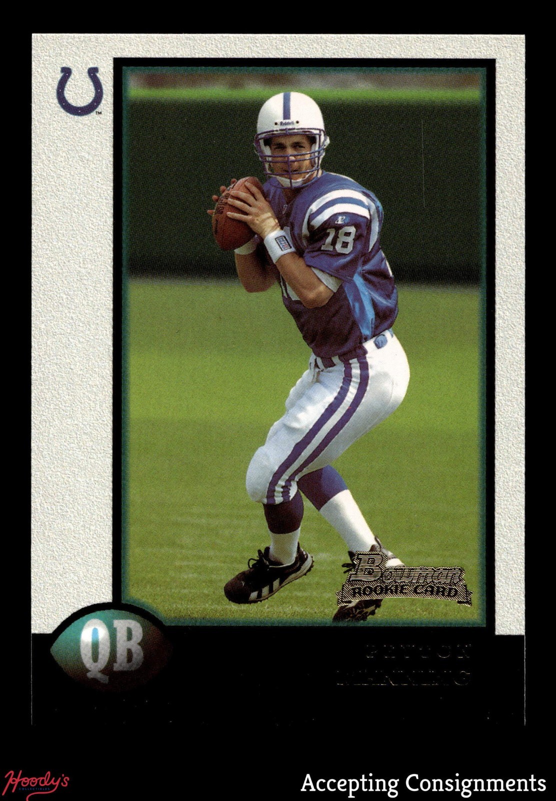 1998 Bowman #1 Peyton Manning RC ROOKIE COLTS HOF