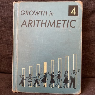 Growth In Arithmetic Grade 4, 1952, Vintage 