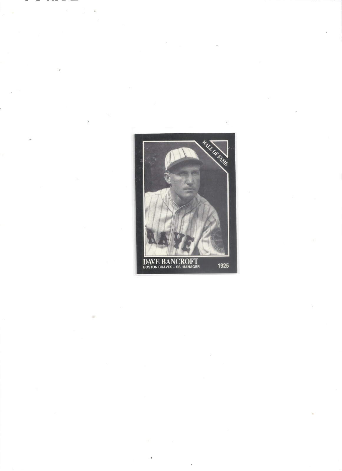 1991 Conlon  card Dave Bancroft   No logo   # 17  hall of fame spelled out