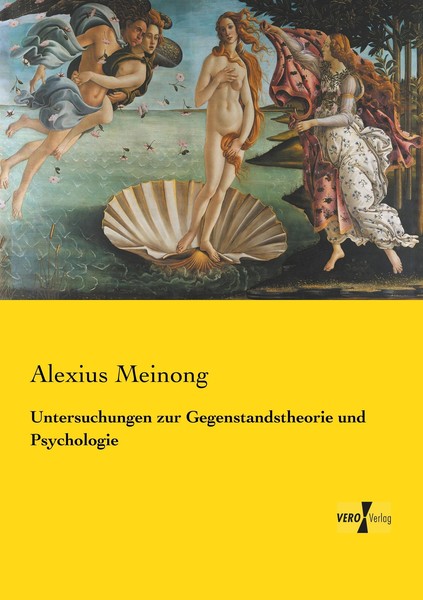 Untersuchungen Zur Gegenstandstheorie Und Psychologie | Buch | 9783737224079-image