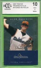 BCCG 10 MINT OB GREG REYNOLDS ROOKIE 2007 TRISTAR RC-78 GRADED BECKETT GEM TPHLC