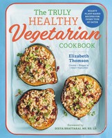 The Truly Healthy Vegetarian Cookbook Elizabeth Thomson Taschenbuch Englisch
