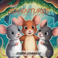 The Adventures Of Sneaky, Squeaky And Leaky Joseph Connolly Taschenbuch Englisch