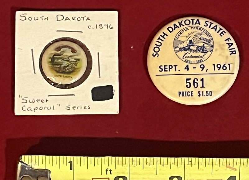 PAIR OF VINTAGE SOUTH DAKOTA PINBACKS-1896 SWEET CAPORAL CIGARETTES + 1961 FAIR