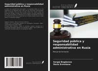 Sergej Bogdanow (U. A.) | Seguridad PúBlica Y Responsabilidad Administrativa...