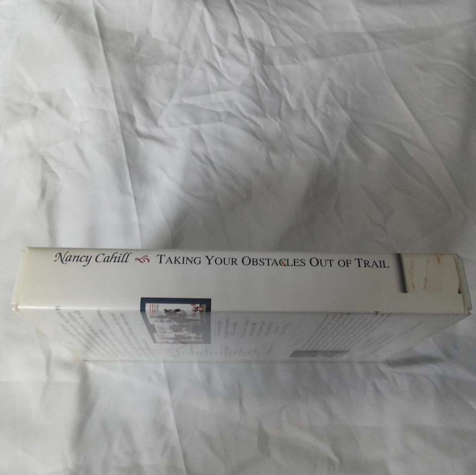 Nancy Cahill Taking Your Obstacles Out Of Trail VHS Horse Training Educational  - Image 3 of 4