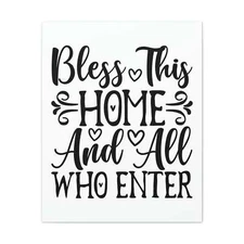  Isaiah 32:18 Bless This Home And All Who Enter Bible Verse Canv