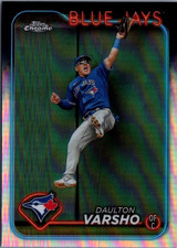 2024 Topps Chrome Refractors #140 Daulton Varsho Toronto Blue Jays