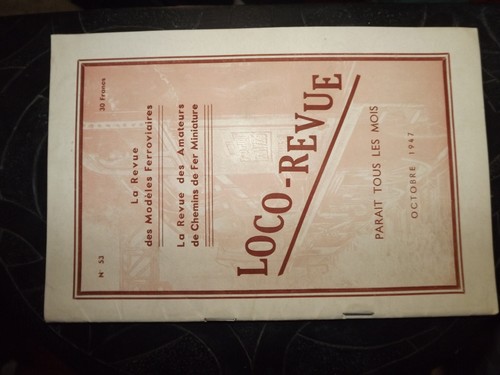1µ? Revue Loco Revue 1947 n°53 Autorail Leger FNC /