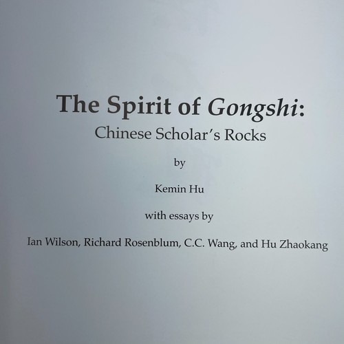 The Spirit of Gongshi Chinese Scholars Rocks Kermin Hu Paperback SIGNED - Picture 7 of 20