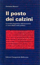 Il posto dei calzini - Christian Marazzi (Edizioni Casagrande) [1996]