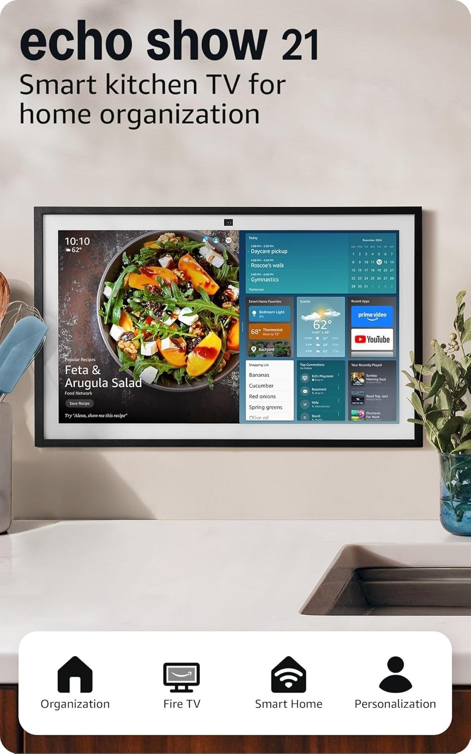Echo Show 21 (newest model), Full HD 21" kitchen hub for home organization