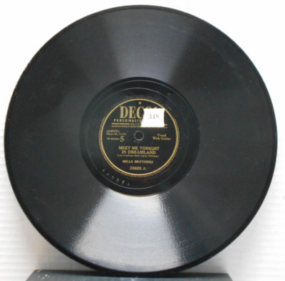 Meet Me Tonight/Hear Me Callin'/Mills Brothers (10'', 78 rpm, Decca, 23625)