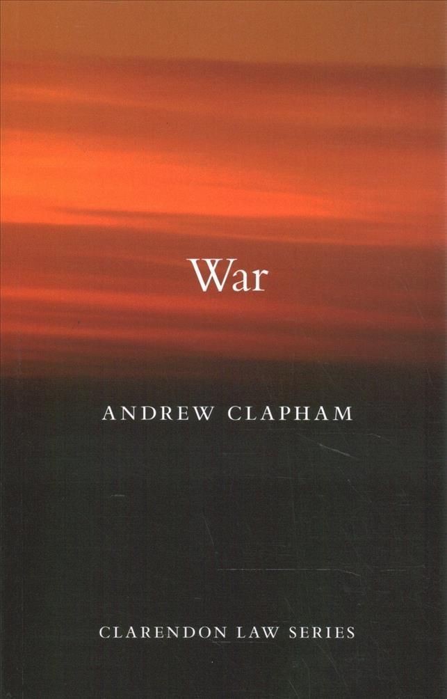 War by Andrew  Clapham (Paperback Book)