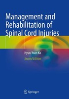 Management And Rehabilitation Of Spinal Cord Injuries Hyun-Yoon Ko Taschenbuch