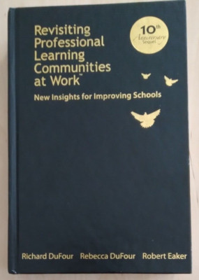 Revisiting Professional Learning Communities At Work Hard Cover 10th Anniversary
