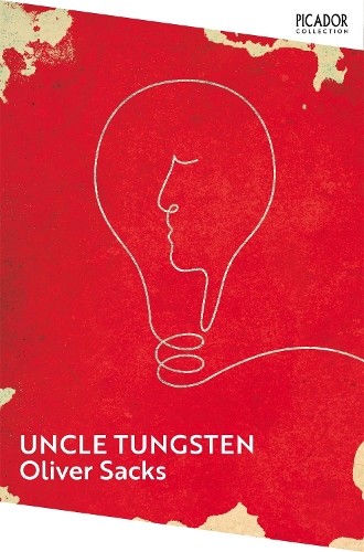 Oliver Sacks Uncle Tungsten (Tascabile) Picador Collection