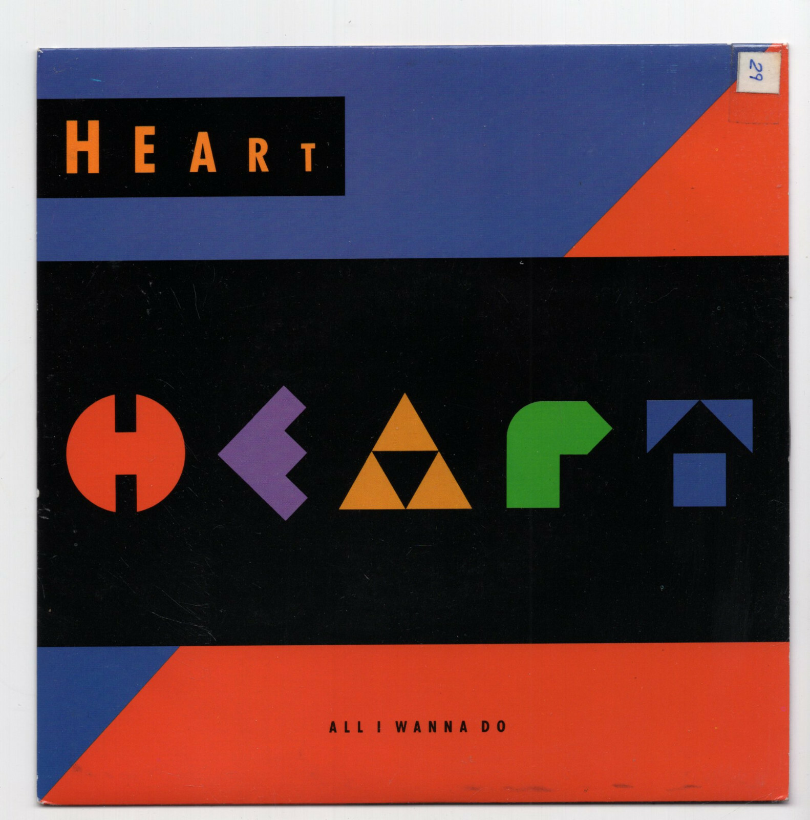 (V723) Heart, All I Wanna Do - 1990 - 7 inch vinyl A1/B1