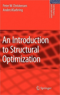 An Introduction to Structural Optimization (Hardback or Cased Book)