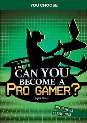 Can You Become a Pro Gamer: A - VERY GOOD