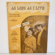 Vintage 1944 As Long As I Live Sheet Music Saratoga Trunk Ingrid Bergman Cover