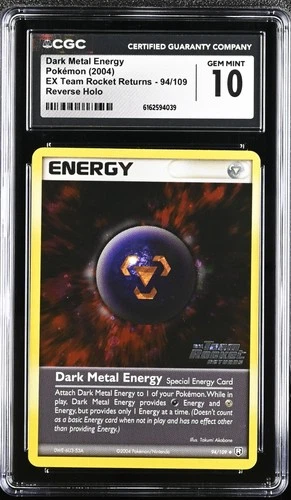 DARK METAL ENERGY 94/109 REVERSE HOLO POKEMON CGC 10 GEM MINT