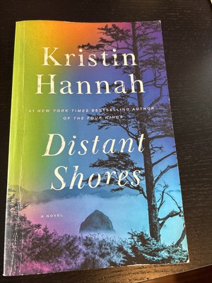 Distant Shores by Kristin Hannah Paperback