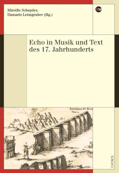 Thumbnail - Mireille Schnyder | Echo In Musik Und Text Des 17. Jahrhunderts |