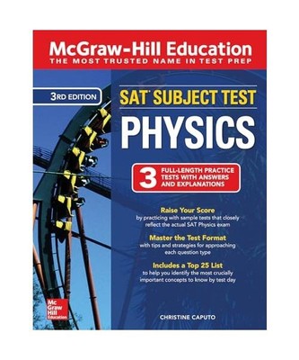 McGraw-Hill Education SAT Subject Test Physics Third Edition, Christine Caputo