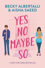Yes No Maybe So Paperback Becky, Saeed, Aisha Albertalli