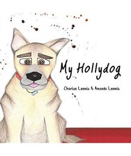 My Hollydog, Charise Leemis