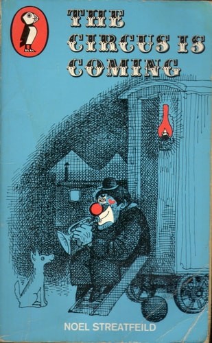 The Circus is Coming (Puffin Books), Noel Streatfeild, Good Book