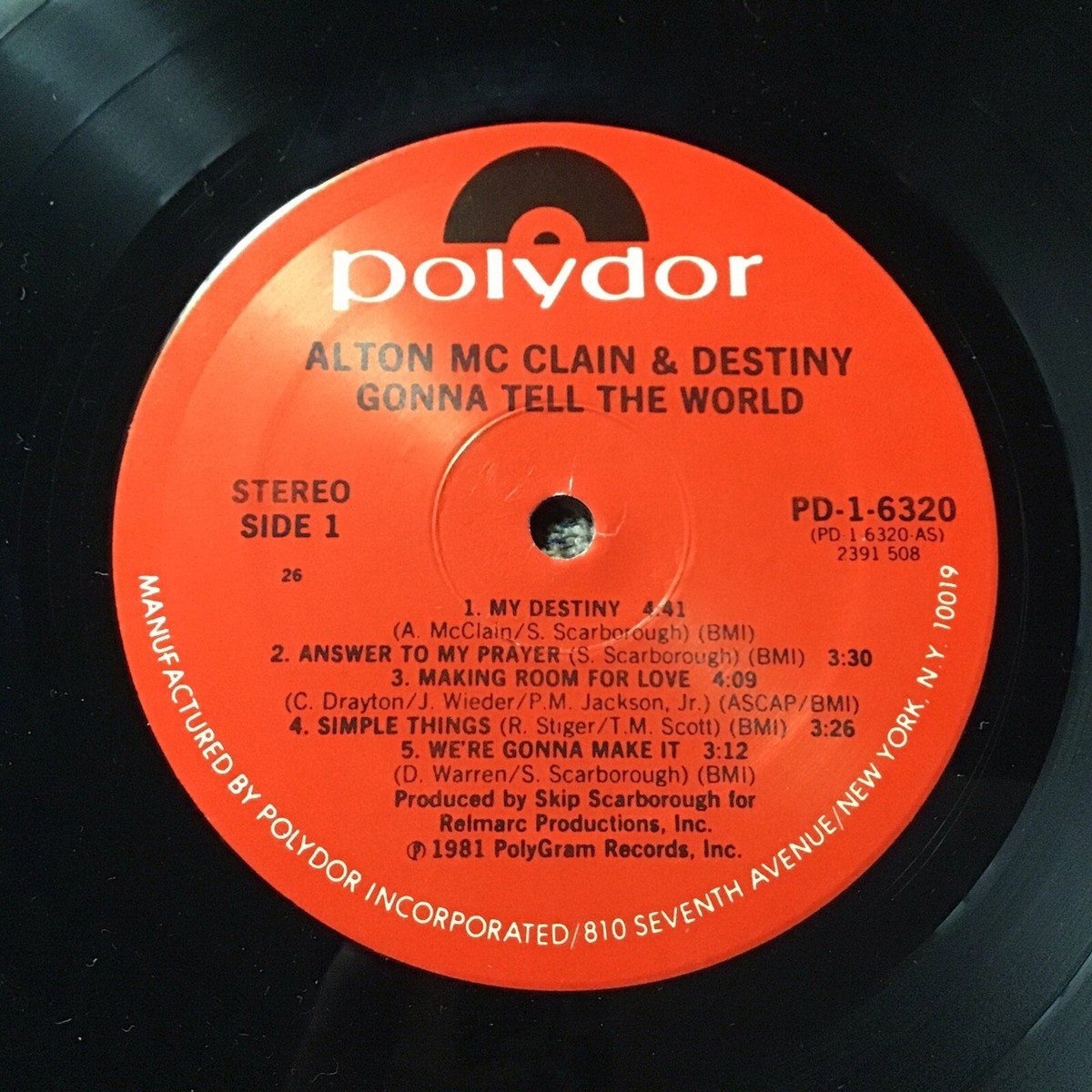 ALTON MCCLAIN & DESTINY GONNA TELL THE WORLD 1981 LP POLYDOR PRINT