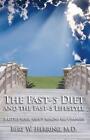 The Fast-5 Diet and the Fast-5 Lifestyle: A Little Book about Making Big Changes by Bert W Herring (Paperback / softback, 2013)
