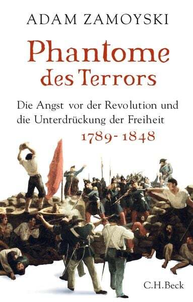 Thumbnail - Phantome Des Terrors. Die Angst Vor Der Revolution Und Die