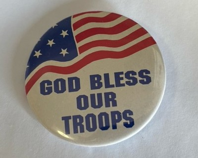 Older  God Bless Our Troops  2.25  Wide Pinback Colorful Pin