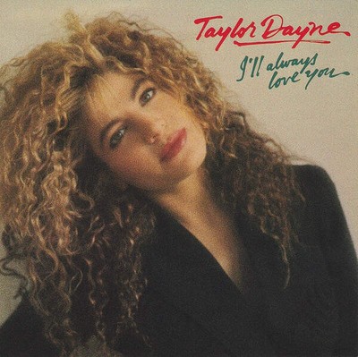 Taylor Dayne - I'll Always Love You (VINYL)