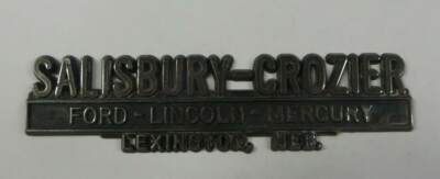 Vtg SALISBURY-CROZIER FORD Car Dealership Emblem LEXINGTON, NEBRASKA Logo Tag