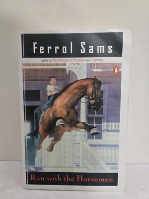 Run with the Horsemen Paperback Ferrol Sams